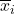 \overline{x}_{i}