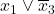 x_{1} \vee \overline{x}_{3}