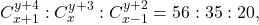 \[ C_{x + 1}^{y + 4} : C_{x}^{y + 3} : C_{x - 1}^{y + 2} = 56 : 35 : 20, \]